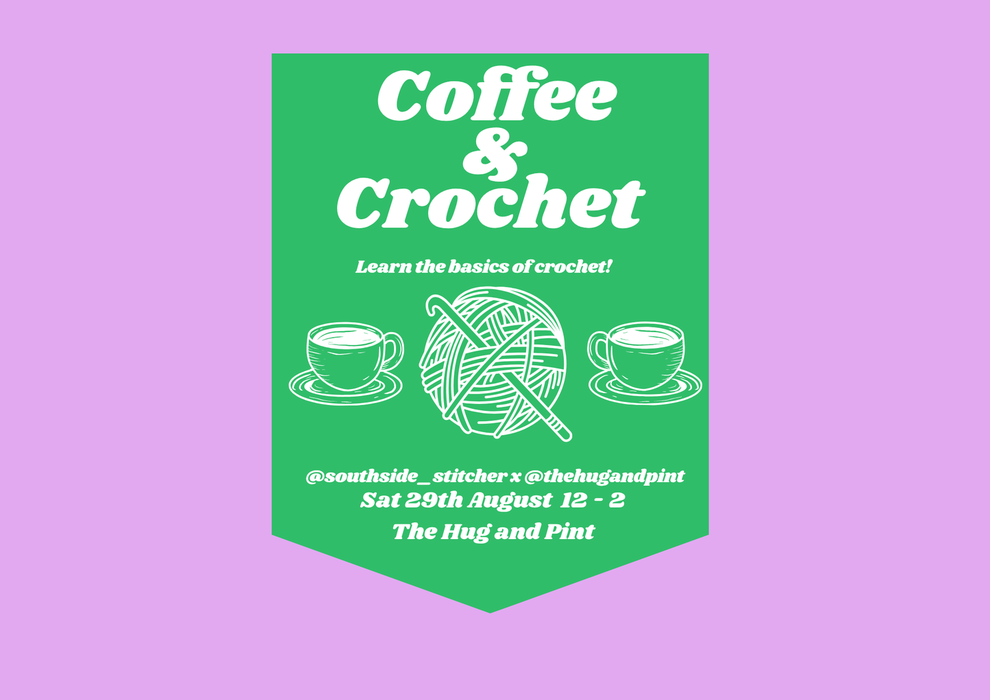 Beginners Crochet - Southside Stitcher x The Hug and Pint - 29th August