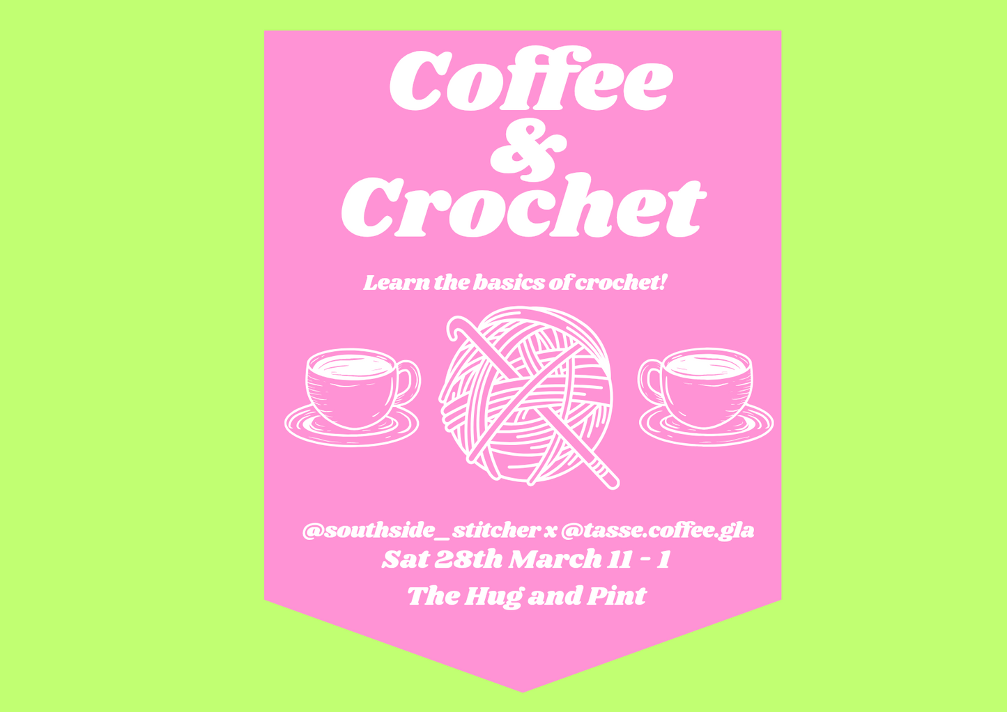 Coffee & Crochet - Southside Stitcher x Tasse Coffee - 28th March