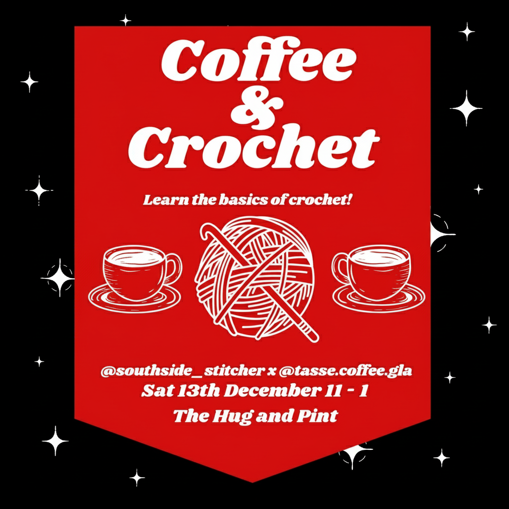 Coffee & Crochet - Southside Stitcher x Tasse Coffee - December