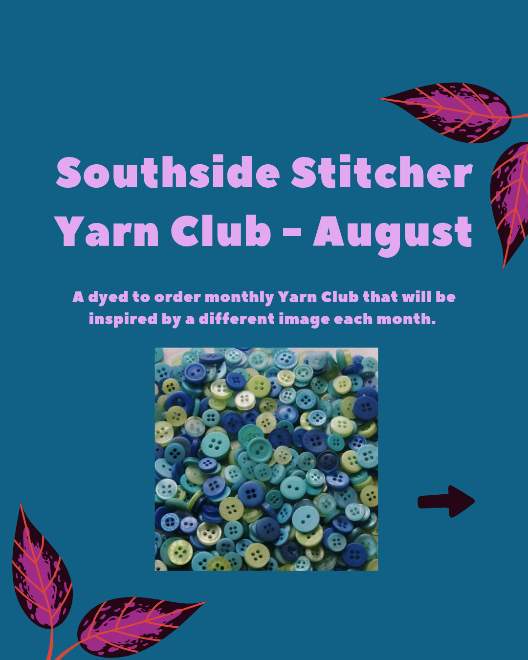 August Hand Dyed Yarn Club
